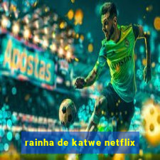 rainha de katwe netflix